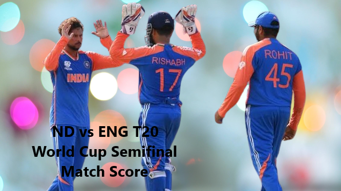 IND vs ENG T20 World Cup Semifinal Match Score