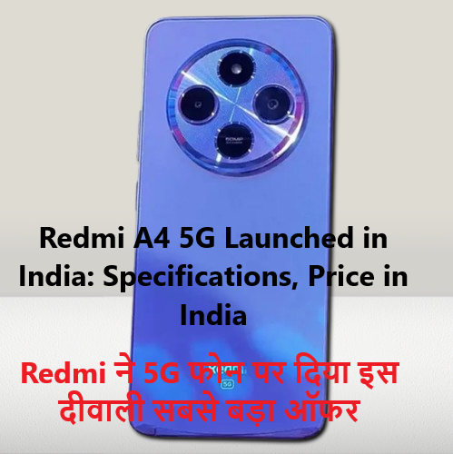 Redmi A4 5G Price in India